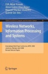 Wireless Networks Information Processing and Systems : First International Multi Topic Conference, IMTIC 2008 Jamshoro,