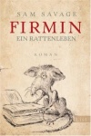 Firmin - Ein Rattenleben