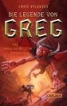 Die Legende von Greg 2: Das mega-gigantische Superchaos