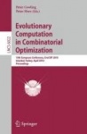 Evolutionary Computation in Combinatorial Optimization - 10th European Conference, EvoCOP 2010, Istanbul, Turkey, April 7-9, 201