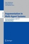 Argumentation in Multi-Agent Systems - 8th International Workshop, ArgMAS 2011, Taipei, Taiwan, May 2011, Revised Selected Paper