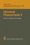 Ultrafast Phenomena V - Proceedings of the Fifth OSA Topical Meeting Snowmass, Colorado, June 16–19, 1986