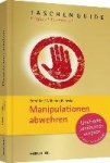 Manipulationen abwehren