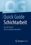 Quick Guide Schichtarbeit : Wie Sie flexible Schichtsysteme entwickeln