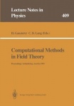 Computational Methods in Field Theory - Proceedings of the 31. Internationale Universitätswochen für Kern- und Teilchenphysik, S