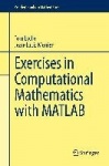 Exercises in Computational Mathematics with MATLAB