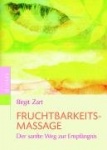 Die Fruchtbarkeitsmassage