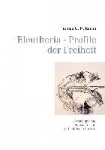 Eleutheria - Profile der Freiheit