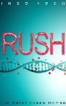 Rush - Ein Peter Crane Roman