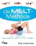 Die MELT-Methode