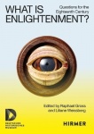 What Is Enlightenment? - Questions for the Eighteenth Century