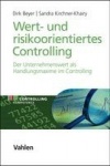 Wert- und risikoorientiertes Controlling