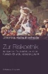 Zur Risikoethik
