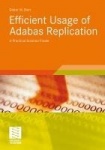 Efficient Usage of Adabas Replication : A Practical Solution Finder