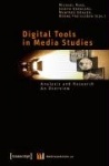 Digital Tools in Media Studies - Analysis and Research. An Overview