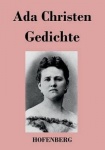 Gedichte - Lieder einer Verlorenen / Aus der Asche / Schatten / Aus der Tiefe
