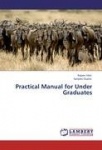 Practical Manual for Under Graduates