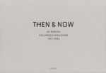 Ed Ruscha - Then & Now