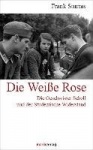 Die Weiße Rose