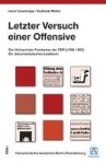 Letzter Versuch einer Offensive