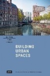Hamburg – Positions, Plans, Projects - I: Building Urban Spaces