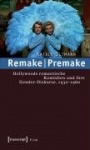 Remake - Premake