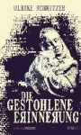 Die gestohlene Erinnerung