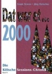 Dat wor et... 2000