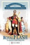 Die Flashman-Manuskripte 02. Royal Flash