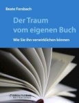 Der Traum vom eigenen Buch