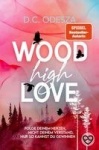 Wood High Love
