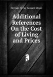 Additional References On the Cost of Living and Prices