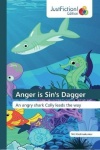 Anger is Sin's Dagger