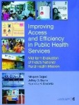 Improving Access and Efficiency in Public Health Services - Mid-term Evaluation of India's National Rural Health Mission