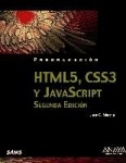 HTML5, CSS3 Y JAVASCRIPT (2ª EDICION)