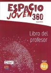 Espacio Joven 360 Level A2.1 : Tutor book with free coded access to ELEteca - Libro del profesor