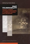 Past Vulnerability - Volcanic Eruptions & Human Vulnerability in Traditional Societies Past & Present