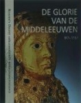 De Glorie van de Middeleeuwen / druk 1