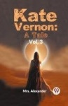 Kate Vernon - A Tale
