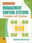 Management Control Systems - Principles and Practices