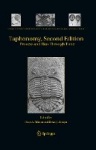 Taphonomy : Process and Bias Through Time