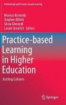 Practice-based Learning in Higher Education : Jostling Cultures