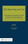 ESG Reporting and Tax: Leveraging Technology for Data Collection and Management