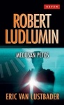 Robert Ludlumin Medusan petos