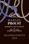 Kadonnutta aikaa etsimässä 10 - Jälleenlöydetty aika