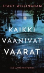 Kaikki vaanivat vaarat