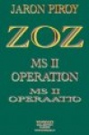MS 2 Operaatio - MS 2 Operation