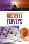 Kiistelty terveys : Miksi terveysaiheet kuumentavat tunteita?