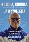 Kilsoja, kunniaa ja kyyneleitä : Urheilumanagerin muistelmat