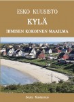 Kylä : ihmisen kokoinen maailma